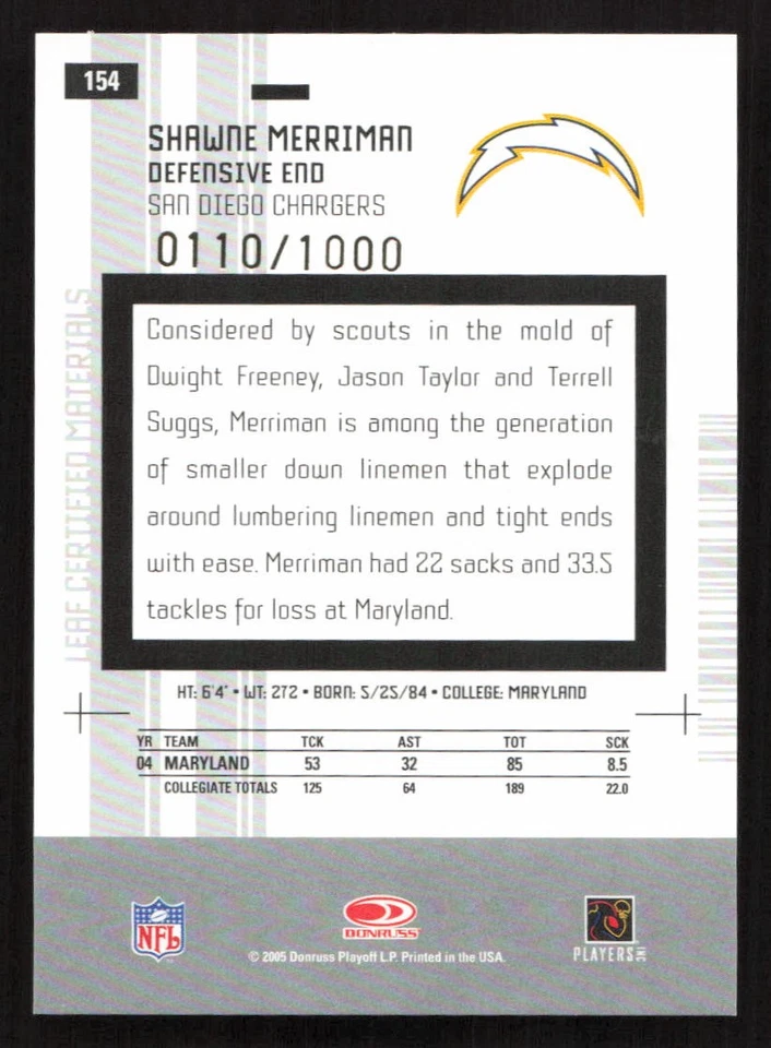 2005 Leaf Certified Materials Shawne Merriman #/1000 RC Rookie #154 Card - Image 2 of 2