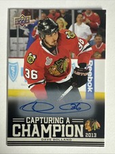 2025-26 Chicago Blackhawks Centennial #CC-12 Dave Bolland Champion Auto NM