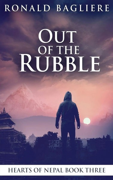 Ronald Bagliere | Out Of The Rubble | Buch | Englisch (2021) | Hearts Of Nepal-image