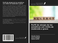 Houda SnèNe (U. A.) | Perfil De Alergia De Los AsmáTicos Con Rinitis De...