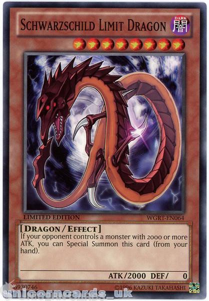 WGRT-EN064 Schwarzschild Limit Dragon Limited Edition Mint YuGiOh Card
