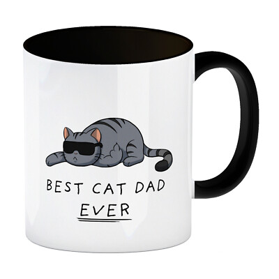 Best cat dad ever. Kaffeebecher Schwarz Der Kaffeebecher ist ideal für