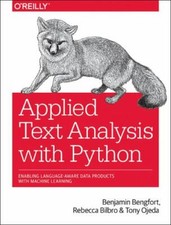 Applied Text Analysis with Python: Enabling Language-Aware Data Products with Ma