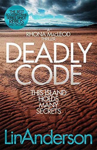 Deadly Code (Rhona MacLeod),Lin Anderson