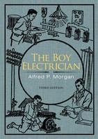 The Boy Electrician | Alfred P. Morgan | Taschenbuch | Kartoniert / Broschiert