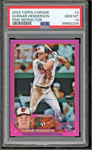 2023 Topps Chrome Pink Refractor Gunnar Henderson Rookie RC PSA 10 Orioles