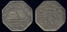 FIRST TRUST & SAVINGS CLEVELAND OHIO 2¢ TOKEN CHECK WORTH ACCOUNT DEPOSIT MONEY