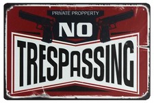 house decorations No Trespassing gun art poster tin metal sign