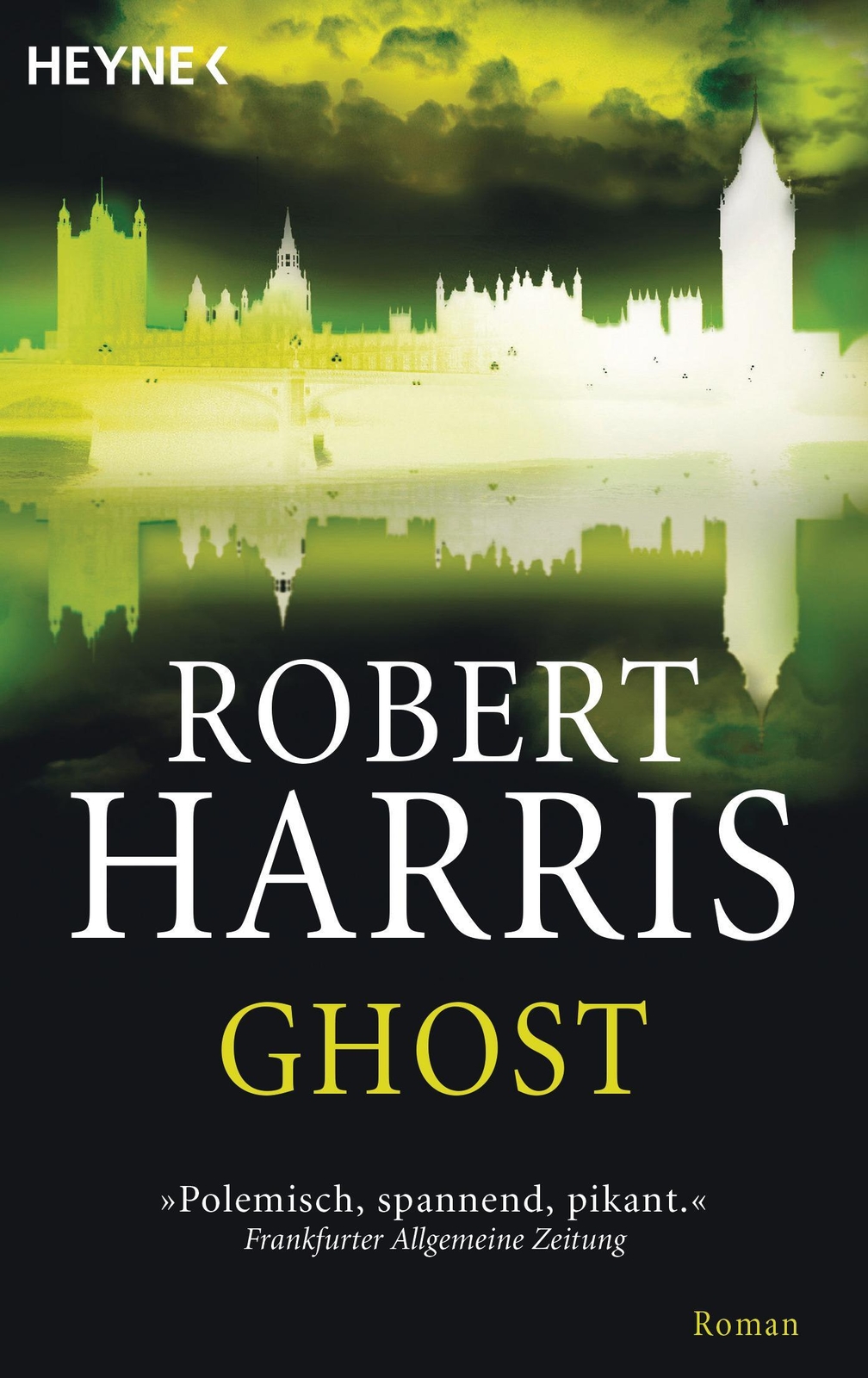 Thumbnail - Ghost | Robert Harris | Deutsch | Taschenbuch | 399 S. | 2008 | Heyne