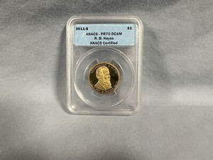 ANACS PR70 DCAM 2011-S Rutherford B. Hayes Presidential $1