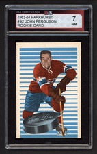 1963-64 PARKHURST #92 JOHN FERGUSON ROOKIE CARD KSA 7 NEAR MINT. rookie card picture