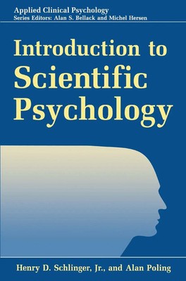 Henry D. Jr. Schlinger (u. a.) | Introduction to Scientific Psychology | Buch