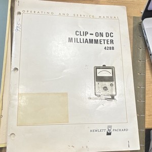 Hewlett-Packard 428B Clip-On DC Milliammeter Operating & Service Manual