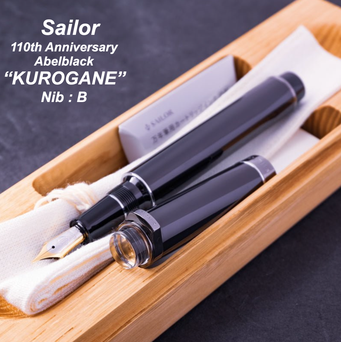 Sailor Fountain Pen 110th Anniversary Kurogane Abelblack 21K Nib B