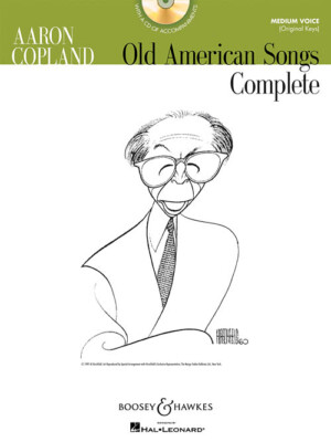 Aaron Copland: Old American Songs Complete Medium Voice (Original Keys)