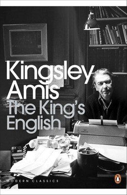 Kingsley Amis | The King's English | Taschenbuch | Englisch (2011)