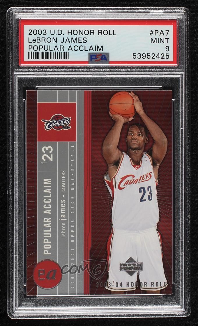 2003-04 Upper Deck Honor Roll Popular Acclaim LeBron James PSA 9 MINT Rookie RC