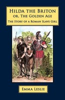 Emma Leslie | Hilda The Briton | Taschenbuch | Englisch (2010)