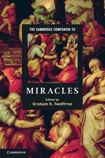 The Cambridge Companion to Miracles (Cambridg...