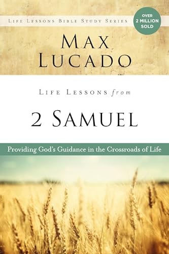 Life Lessons from 2 Samuel: Gods Guidance by Max Lucado (PB 2026) - Image 7