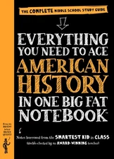 Workman Publishing Company : Ace American History in One Big Fat Notebook: T...
