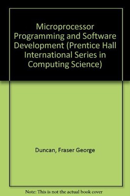 Microprocessor Programming and Software Development (Prentice Hall International