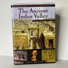 The Ancient Indus Valley by Jane McIntosh