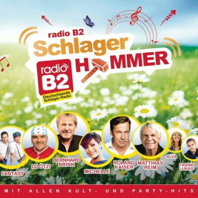 B2 SCHLAGERHAMMER - DJ ÖTZI/WOLFGANG PETRY/ROY BLACK/NENA/AMIGOS/+ 3 CD NEU 