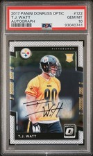 2017 Panini Donruss Optic #122 T.J. Watt Autograph PSA 10