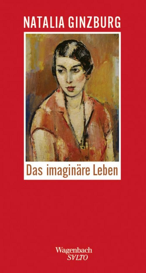 Das imaginäre Leben Natalia Ginzburg