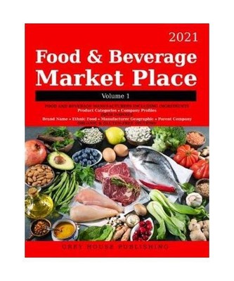 Food & Beverage Market Place: Volume 1 - Manufacturers, 2021: 0