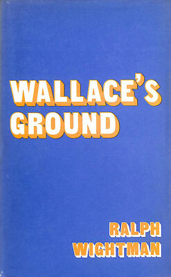 Wallaces Ground von Wightman R
