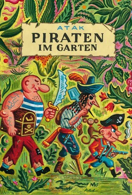 Piraten im Garten | Atak | Buch | 48 S. | Deutsch | 2021 | Kunstmann Antje GmbH