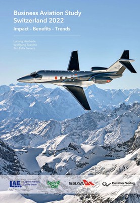 Ludwig Häberle (u. a.) | Business Aviation Study Switzerland 2022 | Taschenbuch