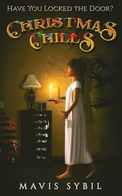 Christmas Chills by mavis sybil (2025, Trade Paperback)