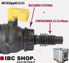 RACCORDO  CISTERNA IBC+ PORTAGOMMA GRADINATO 25 32 40 mm Art KCDpg40/32/25