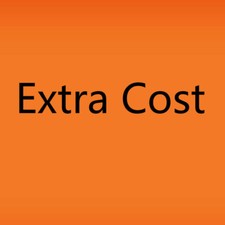 Extra Fee/cost for some Components OR DPD shipping cost.