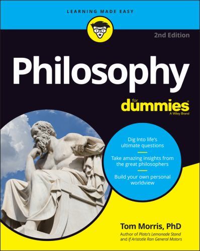 Philosophy for Dummies by Tom Morris (2022, Trade Paperback)