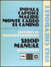 1982 Chevy Electrical Manual 82 El Camino Monte Carlo Impala Caprice Malibu 1982 Chevy Electrical Manual 82 El Camino Monte Carlo Impala Caprice Malibu