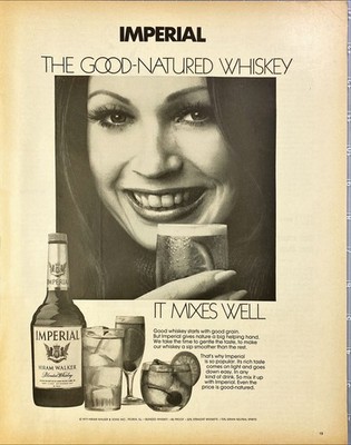 Hiram Walker Imperial Whiskey ''The Good Natured Whiskey'' Vintage Print Ad 1972