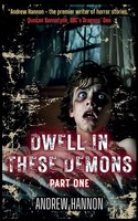 Dwell In These Demons Part One Andrew Hannon Taschenbuch Englisch 2024 [.]