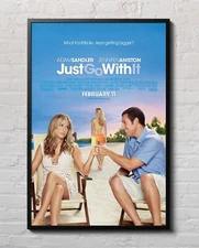 Just Go with It 2011 Movie Poster 24"x36" Glossy Unframed 1135