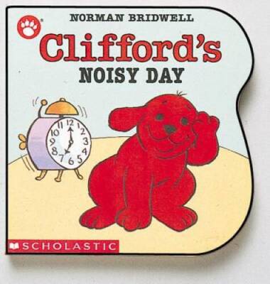 Clifford's Noisy Day - Board book By Bridwell, Norman - VERY GOOD