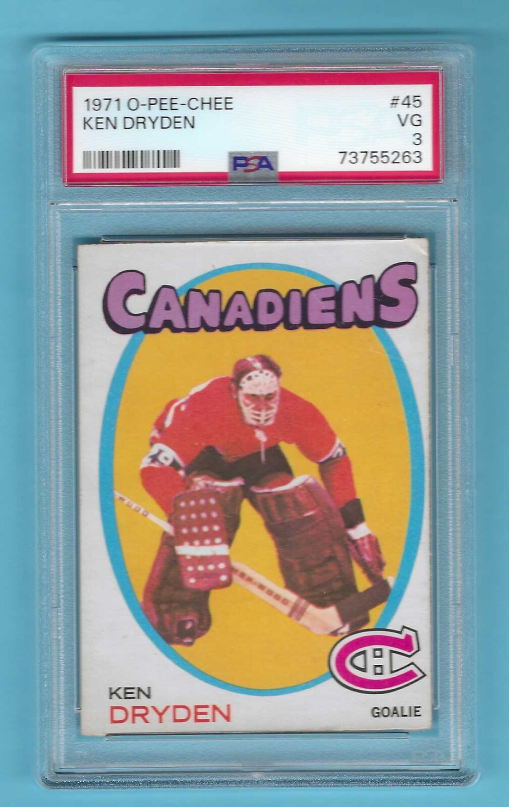 1971-72 OPC 45 Ken Dryden Montreal Canadiens! ROOKIE! PSA 3 VG!