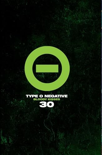 Type O Negative: Bloody Kisses 30 Type O Negative - Image 3