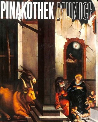 Pinakothek, Munich (Great museums of the world) by Salvini, Roberto et al