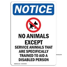 No Animals Except With Symbol OSHA Notice Sign Metal Plastic Decal