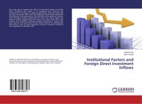 Qurat Ul Ain (U. A.) | Institutional Factors And Foreign Direct Investment...