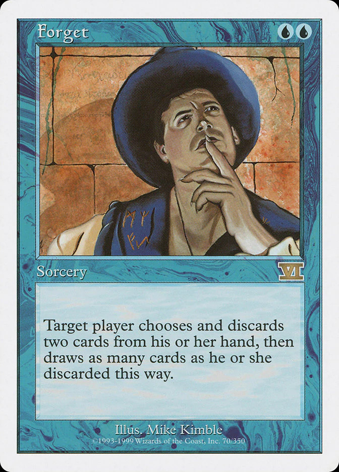 Forget [Classic Sixth Edition] Heavily Played