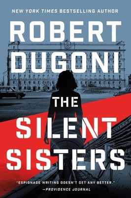 The Silent Sisters by Robert Dugoni (English) Paperback Book